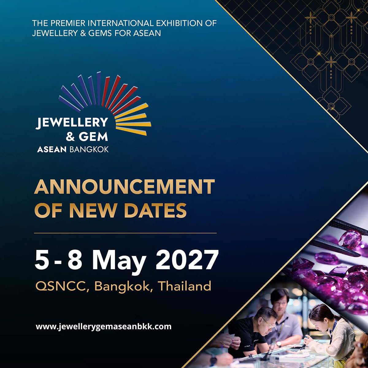 Announcement of new dates 5-8 May 2027, QSNCC, Bangkok, Thailand